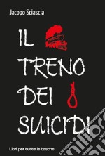 Il treno dei suicidi libro