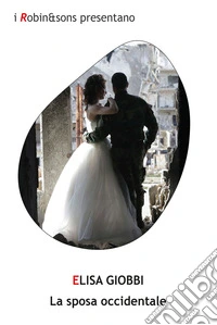 La sposa occidentale libro