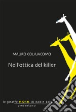 Nell'ottica del killer