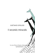 Il secondo miracolo libro