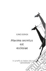 Maxima secretus est ecclesiae libro