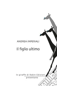 Il figlio ultimo