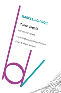 Cuore doppio. Ediz. integrale