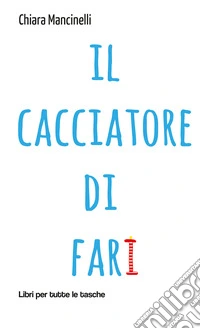 Il cacciatore di fari