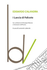 I Lancia di Faliceto libro