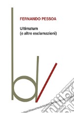 Ultimatum (e altre esclamazioni) libro