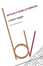 L'ultimo viaggio libro