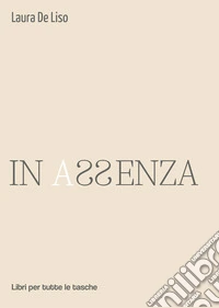 In assenza