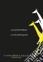 La rete dell'inganno libro