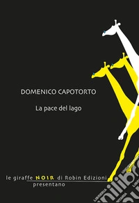 La pace del lago
