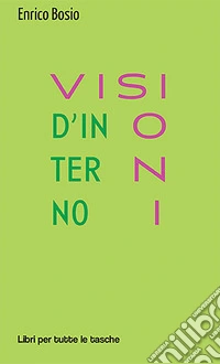Visioni d'interno