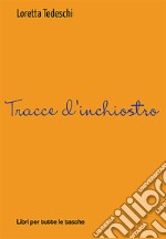 Tracce d'inchiostro