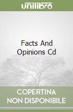 Facts And Opinions Cd libro