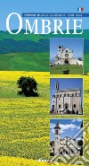 Umbria. Ediz. francese libro