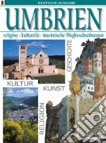 Umbria. Ediz. tedesca libro