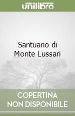 Santuario di Monte Lussari libro