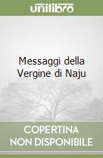 Messaggi della Vergine di Naju