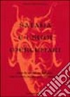 Satana e i suoi mercenari. Tutte le novità su malefici, messe nere, magia, guerre fratricide libro