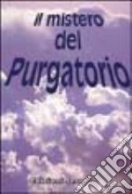 Il mistero del purgatorio libro