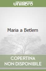 Maria a Betlem libro