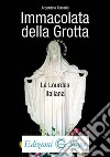 Immacolata della Grotta la Lourdes italiana libro