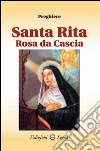 Santa Rita rosa da Cascia preghiere libro