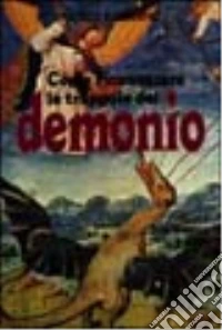 Come riconoscere le trappole del demonio libro