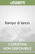 Rampe di lancio libro