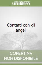 Contatti con gli angeli