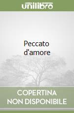 Peccato d'amore libro