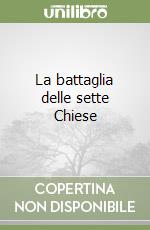 La battaglia delle sette Chiese