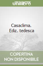 Casaclima. Ediz. tedesca