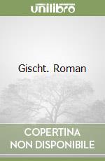 Gischt. Roman