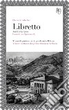 Amici della lirica-Freunde der Opernmusik. Ediz. bilingue libro di Kronbichler Florian