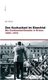 Das kuckucksei im eisacktal. Die continental-debatte in brixen libro