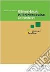 Klimahaus in Holzbauweise ein Handbuch libro