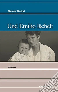Und Emilio lächelt