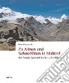 Zu almen und schutzhütten in Südtirol libro