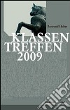 Klassentreffen jugendstück (2009) libro di Huber Bertrand