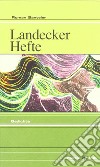 Landecker Hefte. Gedichte libro di Santeler Roman