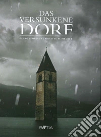 Das versunkene Dorf libro