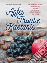 Apfel, traube, kastanie libro