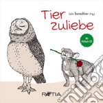 Tier zuliebe libro