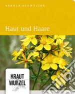 Haut und haare libro