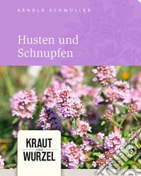 Husten und schnupfen