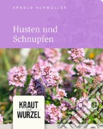 Husten und schnupfen libro