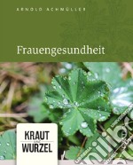 Frauengesundheit libro