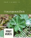 Frauengesundheit libro