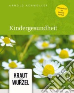 Kindergesungheit libro