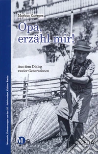 Opa, erzahl mir! libro